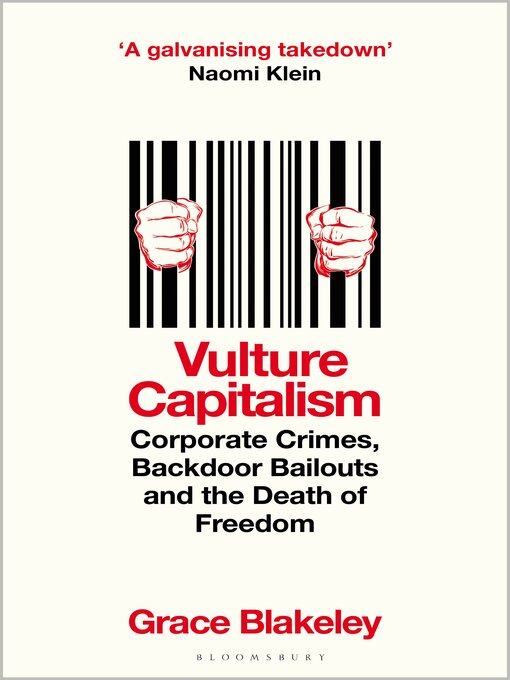 Title details for Vulture Capitalism by Grace Blakeley - Available